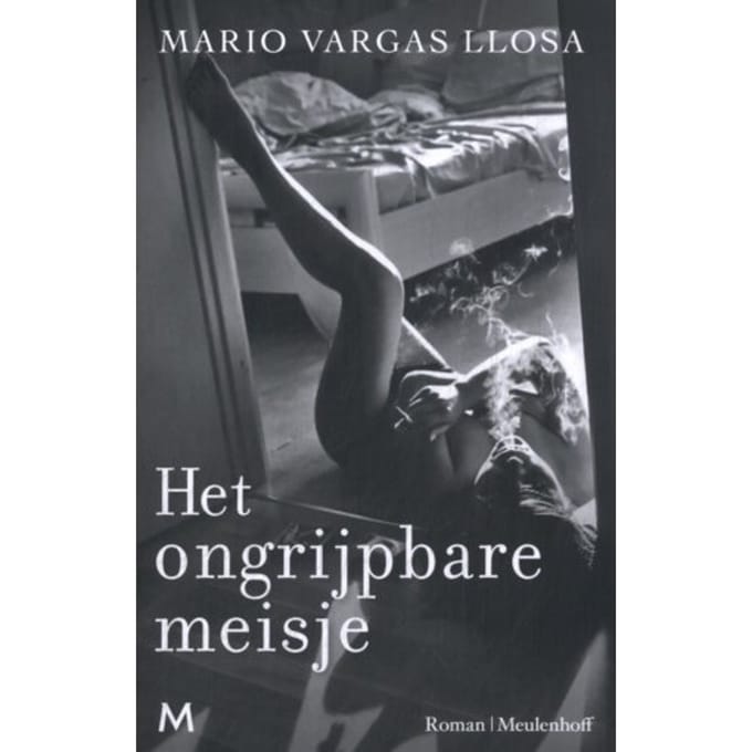 Het Ongrijpbare Meisje - M. Vargas Llosa