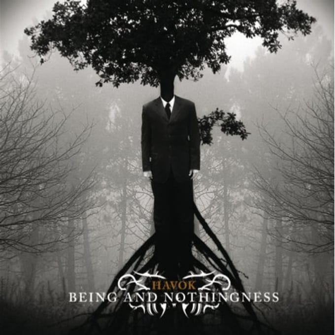 Being And Nothingness - Havok