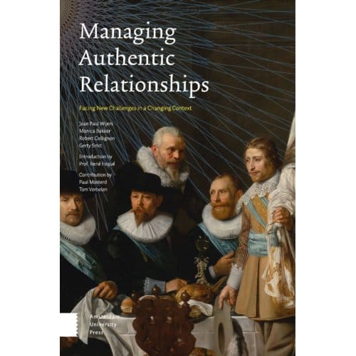 Managing Authentic Relationships - Jean Paul Wijers