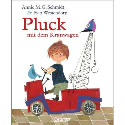 Pluck Mit Dem Kranwagen - Große Vorlesebücher - Annie M. G. Schmidt