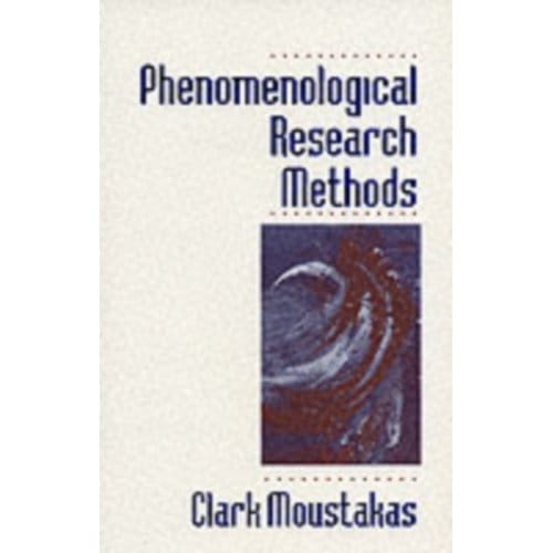 Phenomenological Research Methods - Clark E. Moustakas