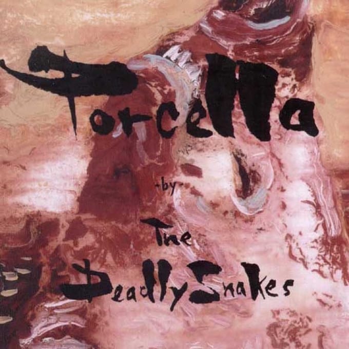 The Deadly Snakes - Porcella (CD)