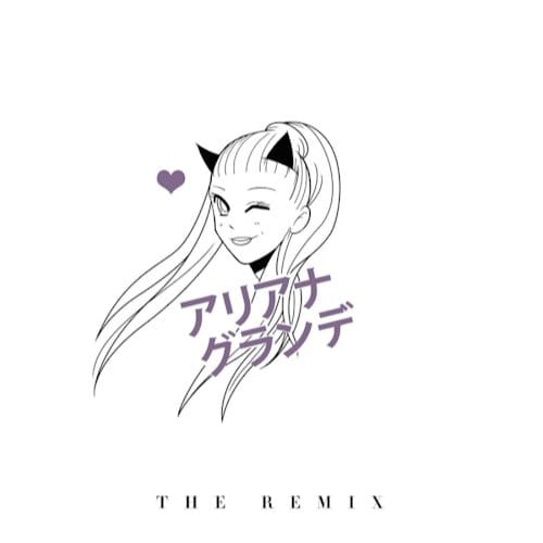 Remix - Ariana Grande