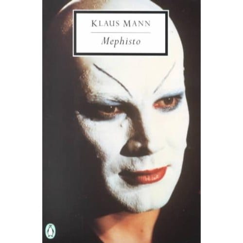 Mephisto - Klaus Mann