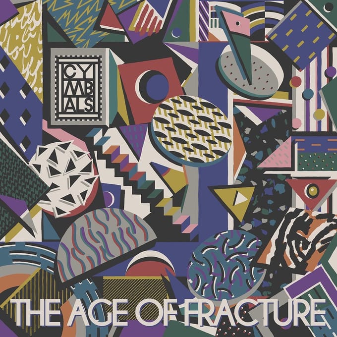CYMBALS - The Age Of Fracture (CD)