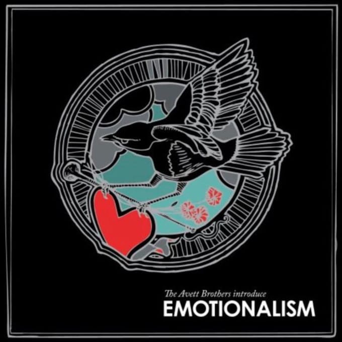 Emotionalism - Avett Brothers