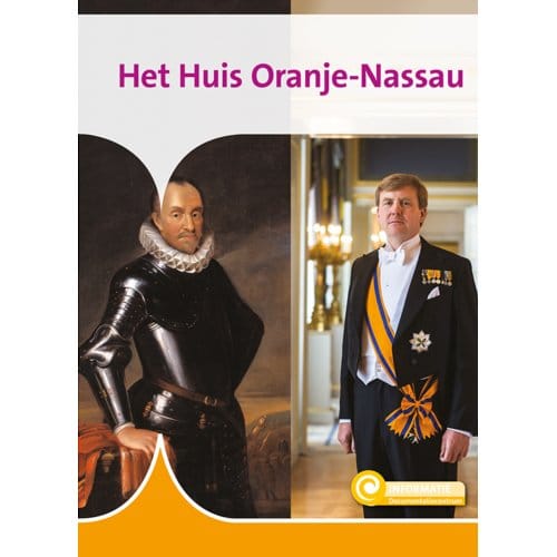 Het Huis Oranje-Nassau - Informatie - Marlies Huijzer