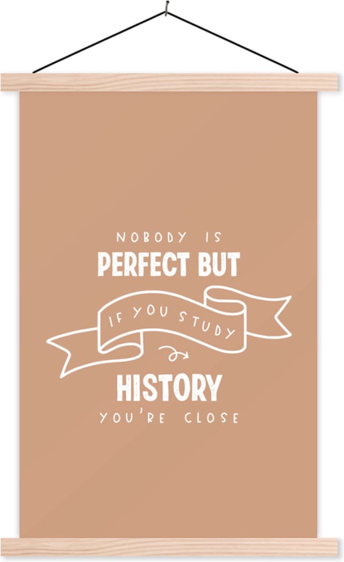 Posterhanger incl. Poster 40x60 cm - Schoolplaat - Studeren - Quotes - Geschiedenis - Textielposter - Blanke latten