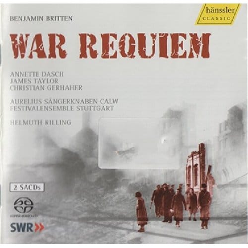 Annette Dasch, James Taylor, Christian Gerhaher, Festivalensemble Stuttgart, Helmuth Rilling - Britten: War Requiem (2 CD)