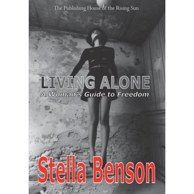 Living Alone - Stella Benson