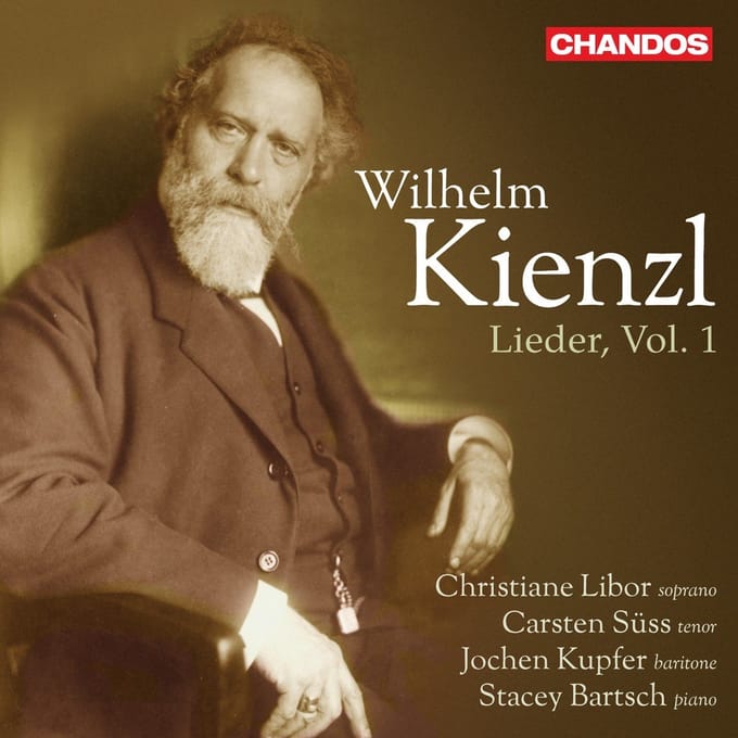 Christiane Libor, Carsten Süss, Jochen Kupfer, Stacey Bartsch - Kienzl: Lieder Volume 1 (CD)