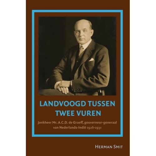 Landvoogd Tussen Twee Vuren - Passage-Reeks - Herman Smit
