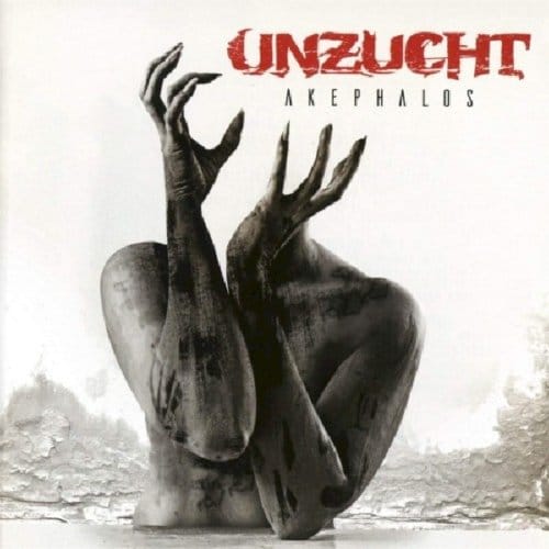 Unzucht - Akephalos (2 CD) (Limited Edition)