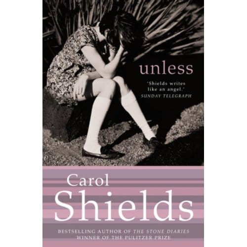 Unless - Carol Shields