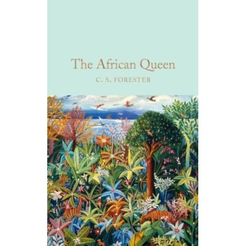 De Afrikaanse Koningin door C. S. Forester Hardback Boek 9781509826773
