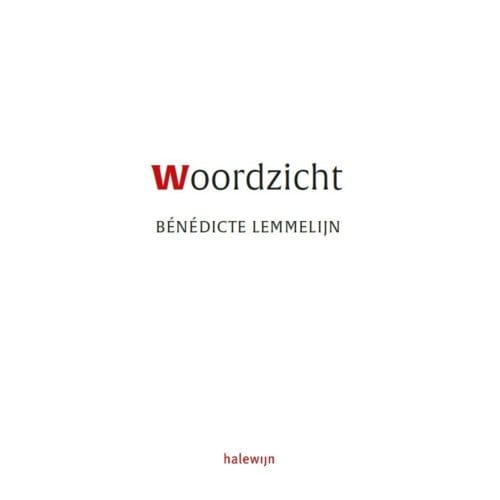Woordzicht - Bénédicte Lemmelijn