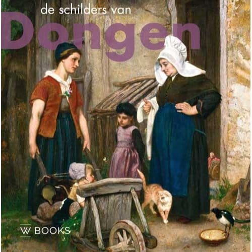 De Schilders Van Dongen - Ron Dirven