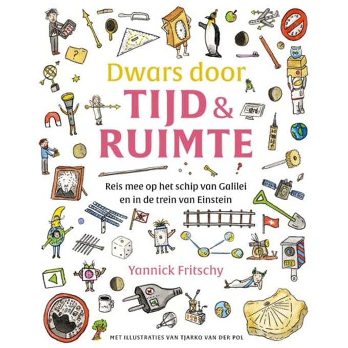 Dwars Door Tijd En Ruimte - Yannick Fritschy
