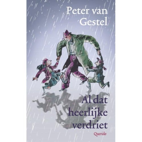 Al Dat Heerlijke Verdriet - Peter van Gestel
