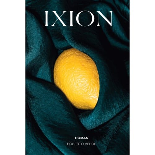 Ixion - Roberto Verde