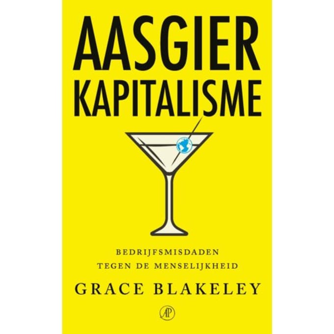 Aasgierkapitalisme - Grace Blakeley