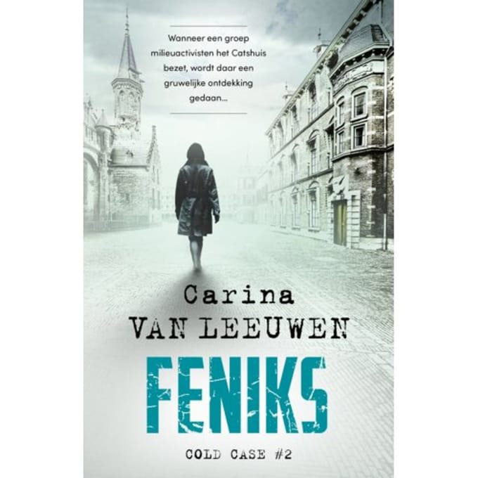 Feniks - Cold Case - Carina van Leeuwen