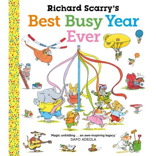 Richard Scarry's Best Busy Year Ever - Richard Scarry