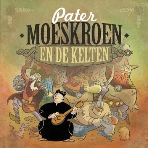 Pater Moeskroen - En De Kelten (CD)