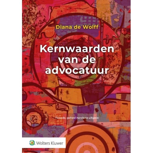 Kernwaarden Van De Advocatuur