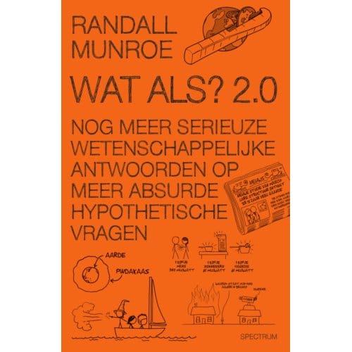 Wat Als? 2.0 - Xkcd - Randall Munroe