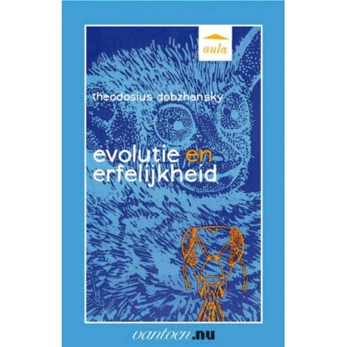 Evolutie En Erfelijkheid - Vantoen.Nu - T. Dobzhansky