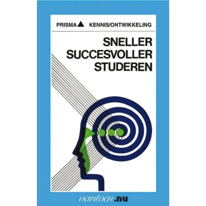 Sneller, Succesvoller Studeren - Vantoen.Nu - W.F. Kugemann