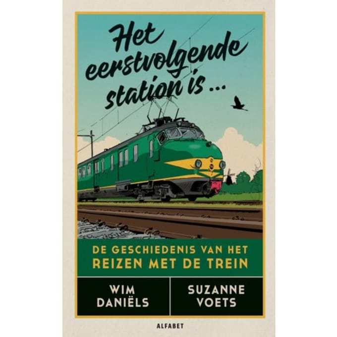 Het Eerstvolgende Station Is... - Wim Daniëls