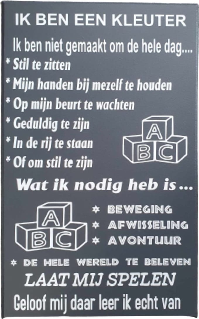 Tekstbord - spreuken bord ik ben een kleuter - spelen - wall art