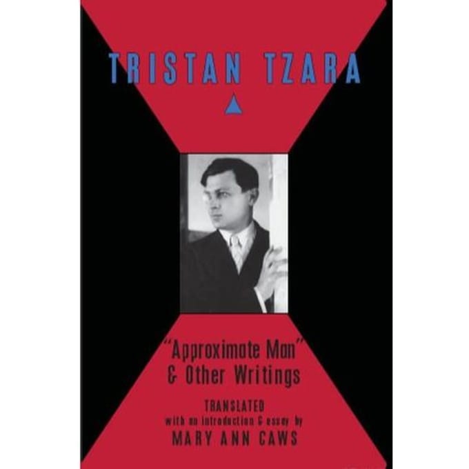 Approximate Man And Other Writings - Mary Ann Caws
