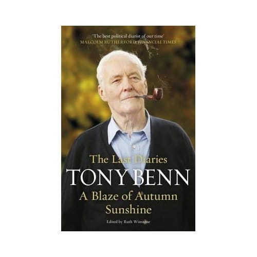 A Blaze Of Autumn Sunshine - Tony Benn