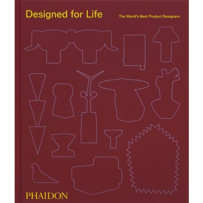 Designed For Life - Phaidon Editors