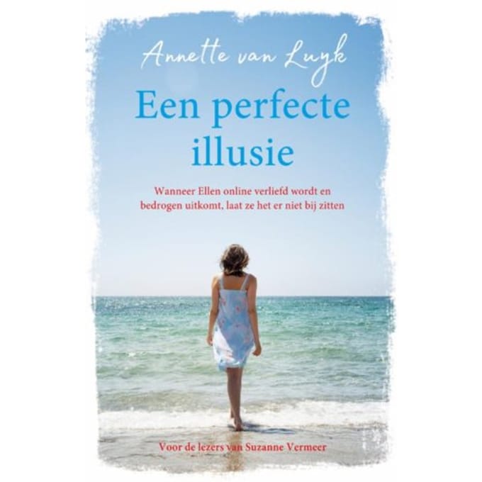 Een Perfecte Illusie - Annette van Luyk