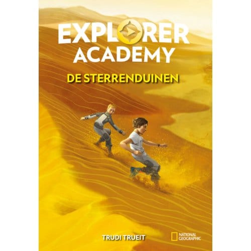 De Sterrenduinen - Explorer Academy - Trudi Trueit