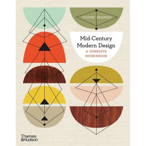 Mid-Century Modern Design - Dominic Bradbury