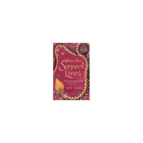 Where The Serpent Lives - Ruth Padel