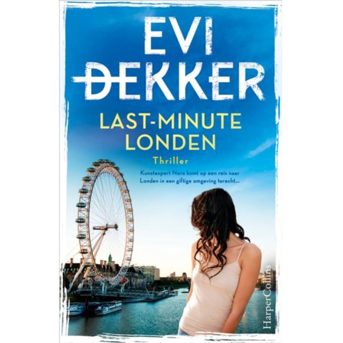 Last-Minute Londen - Evi Dekker