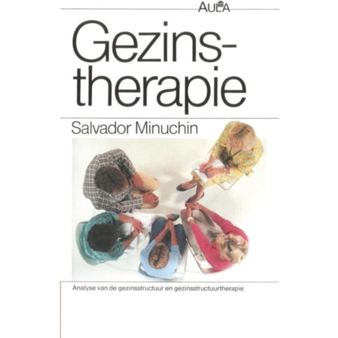 Gezinstherapie - Vantoen.Nu - S. Minuchin