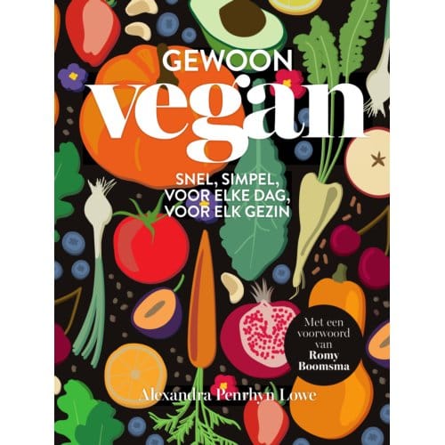 Gewoon Vegan - Gewoon Vegan - Alexandra Penrhyn Lowe
