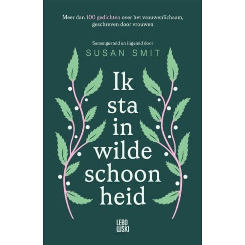 Ik Sta In Wilde Schoonheid - Susan Smit