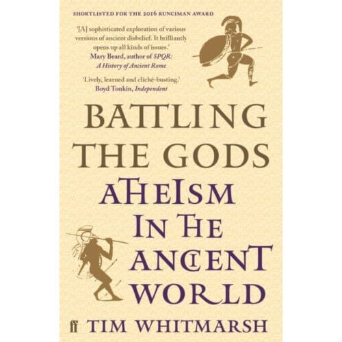 Battling The Gods - Tim Whitmarsh