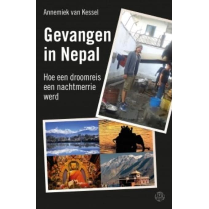 Gevangen In Nepal - Annemiek van Kessel