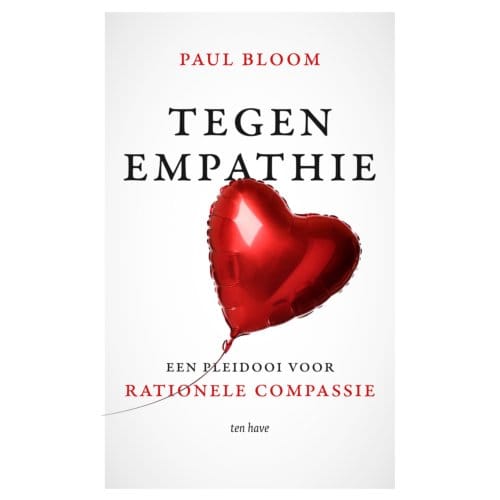 Tegen Empathie - Paul Bloom