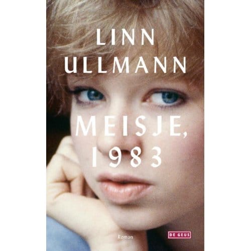 Meisje, 1983 - Linn Ullmann