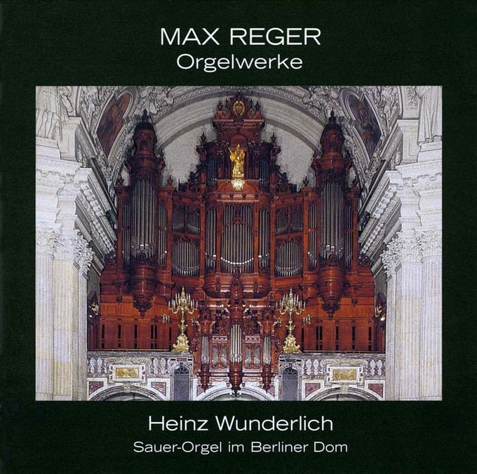 Reger: Orgelwerke